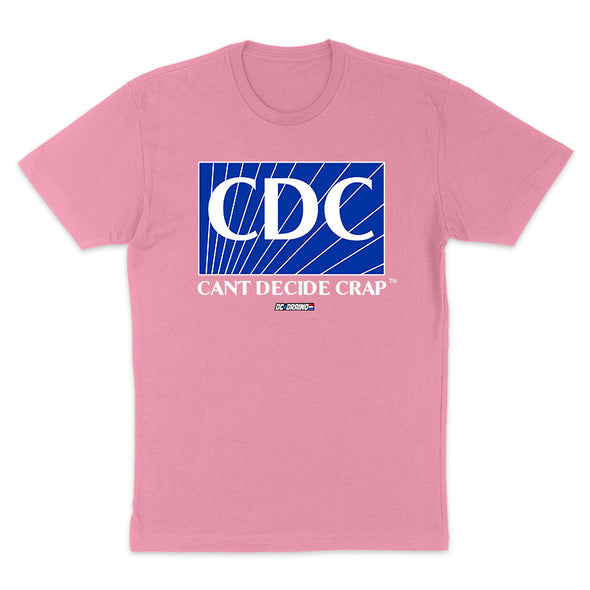 CDC Can't Decide Crap Women's Apparel