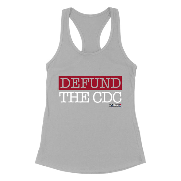 Defund The CDC Stacked Women's Apparel