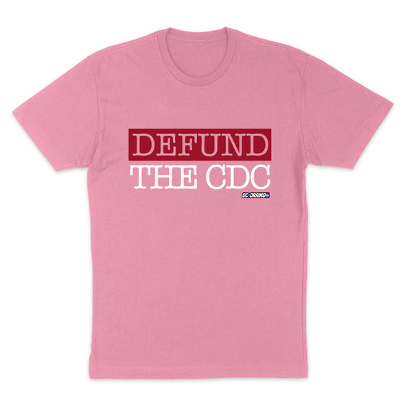 Defund The CDC Stacked Women's Apparel