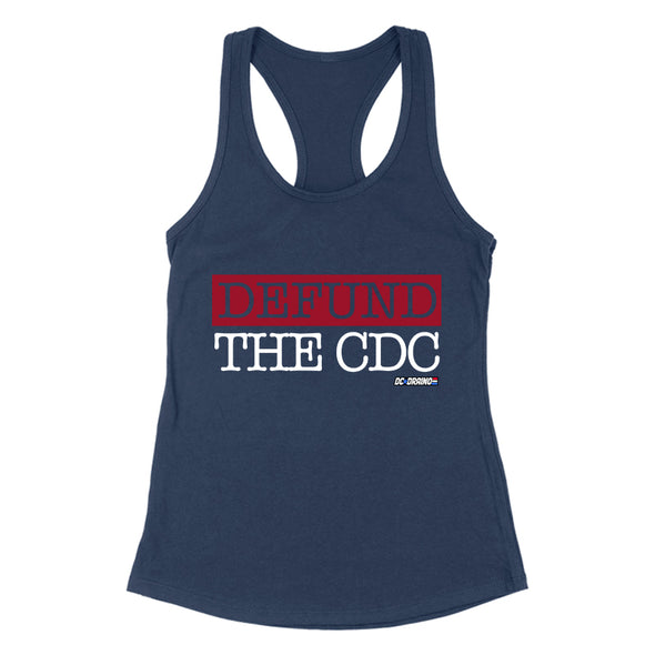 Defund The CDC Stacked Women's Apparel