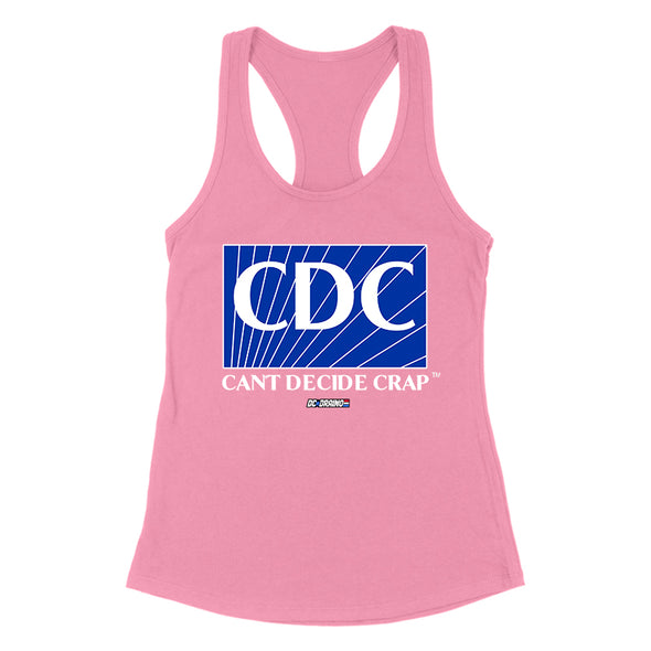 CDC Can't Decide Crap Women's Apparel