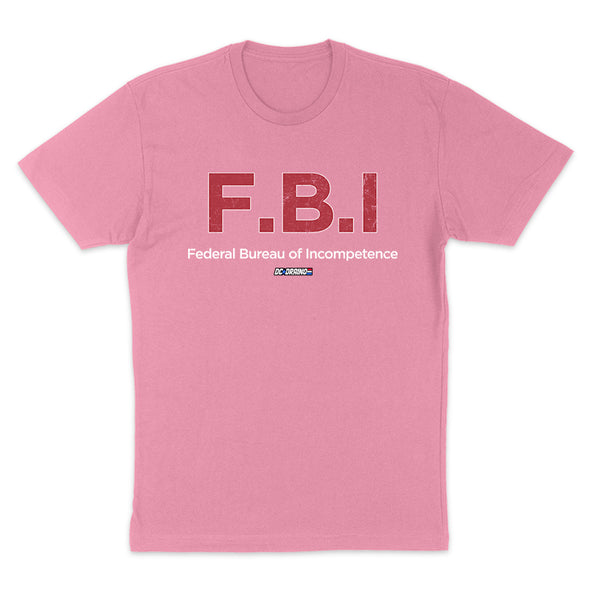 F.B.I Federal Bureau of Incompetence Women's Apparel