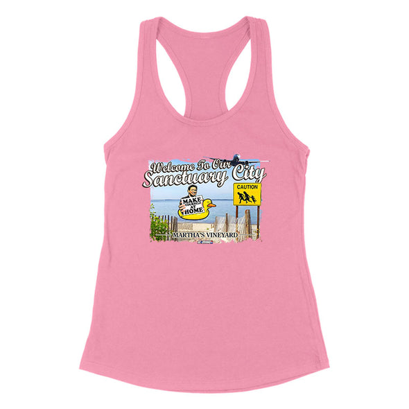 Welcome To The Sanctuary City Women's Apparel