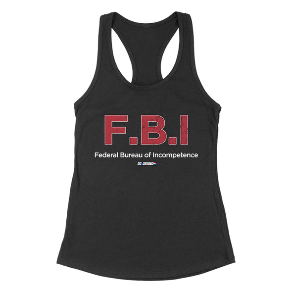 F.B.I Federal Bureau of Incompetence Women's Apparel