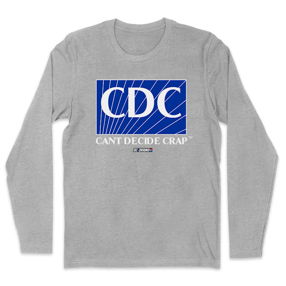 CDC Can't Decide Crap Men's Apparel